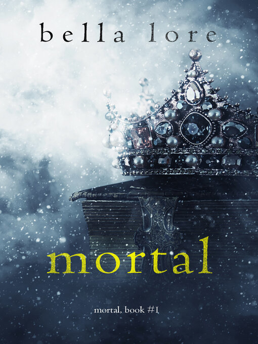 Title details for Mortal by Bella Lore - Available